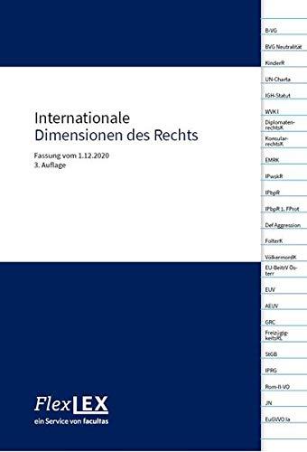 Internationale Dimensionen des Rechts: Fassung vom 1.12.2020