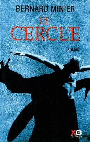 Le cercle : thriller