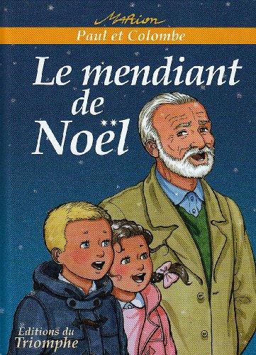 Paul et Colombe. Vol. 5. Le mendiant de Noël