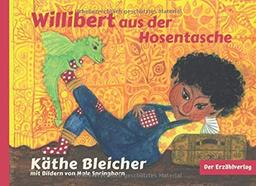 Willibert aus der Hosentasche