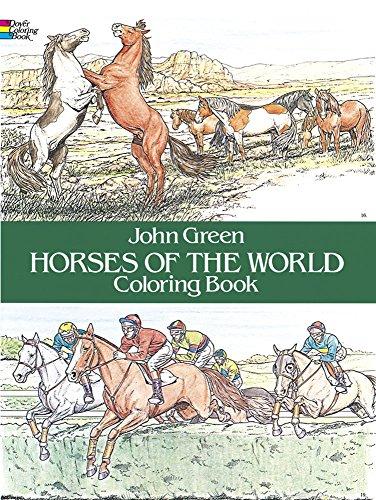 Horses of the World Coloring Book (Color Your World)