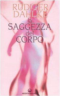 La saggezza del corpo