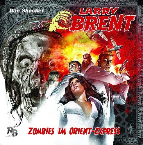 Zombies im Orient-Express (02) (Original Dan Shocker Hörspiele)