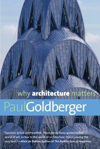 Why Architecture Matters (Why X Matters)