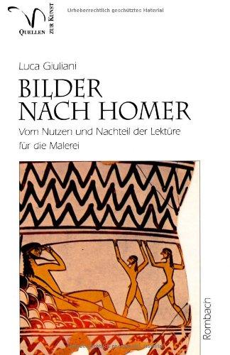 Bilder nach Homer (Quellen zur Kunst)