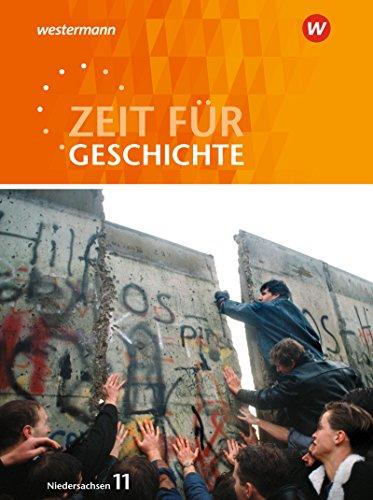 Zeit für Geschichte - Ausgabe für die Einführungsphase in Niedersachsen: Schülerband