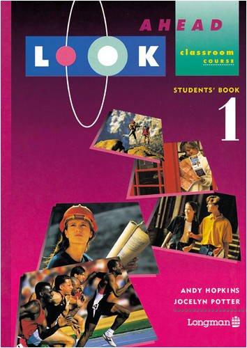 Look Ahead: Bk. 1: Classroom Course (LOAH)