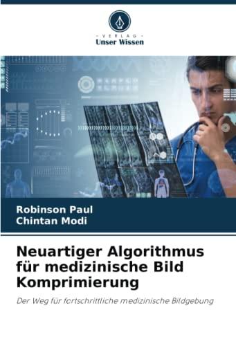 Neuartiger Algorithmus für medizinische Bild Komprimierung: Der Weg für fortschrittliche medizinische Bildgebung