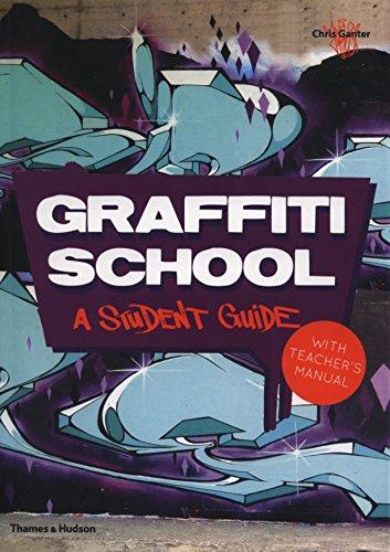 Graffiti School : A Student Manual with Teacher´s Guide