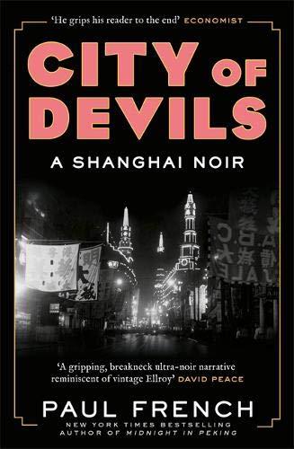 City of Devils: A Shanghai Noir