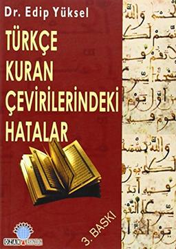 Türkce Kuran Cevirilerindeki Hatalar