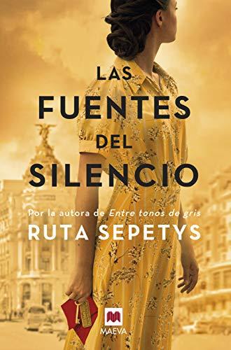 Las fuentes del silencio: Ruta Sepetys, la autora que da voz a las personas olvidadas por la historia (Grandes Novelas)