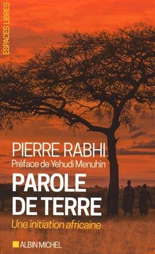 Parole de terre : une initiation africaine