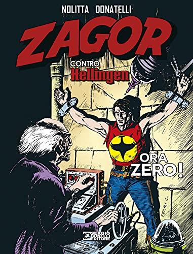 ZAGOR. ORA ZERO!