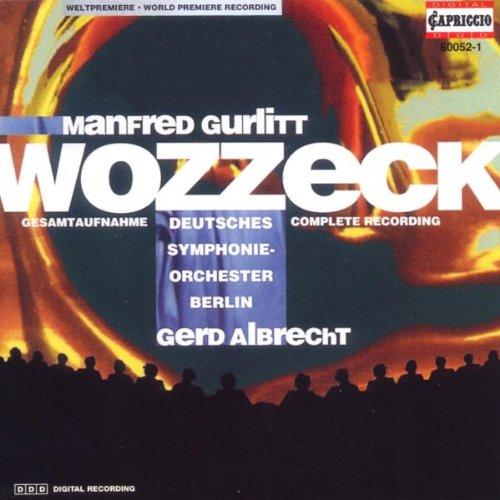 Gurlitt: Wozzeck (Gesamtaufnahme)