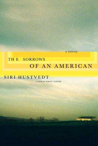 The Sorrows of an American