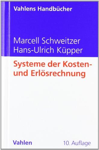 Systeme der Kosten- und Erlösrechnung