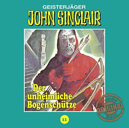 John Sinclair Tonstudio Braun - Folge 11: Der unheimliche Bogenschütze.