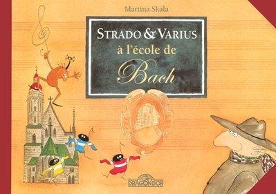 Strado & Varius à l'école de Bach