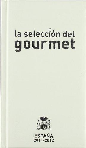 La selección del gourmet España 2011