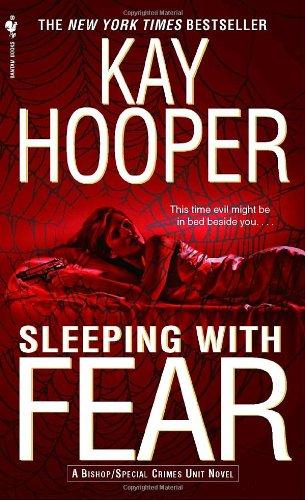 Sleeping with Fear: A Bishop/Special Crimes Unit Novel