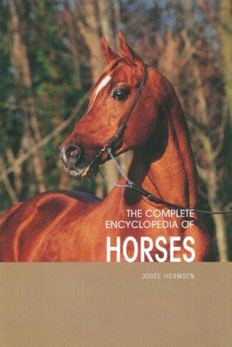 The Complete Encyclopedia of Horses