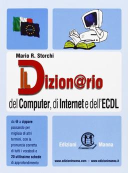 Il dizion@rio del computer, di Internet e dell'ECDL