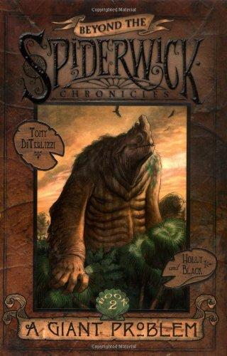 A Giant Problem (Beyond the Spiderwick Chronicles)