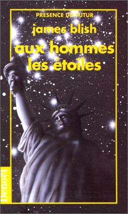 Aux hommes les étoiles