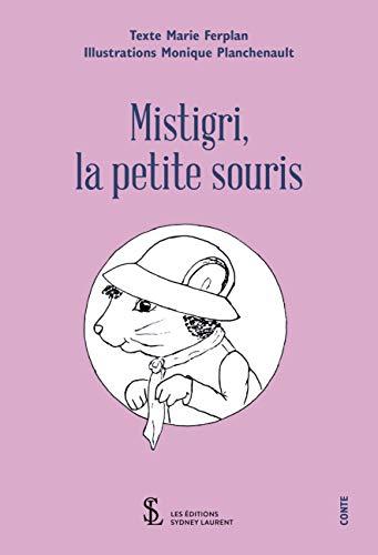 Mistigri, la petite souris