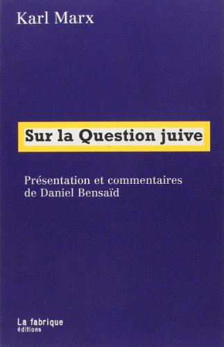 Sur la question juive