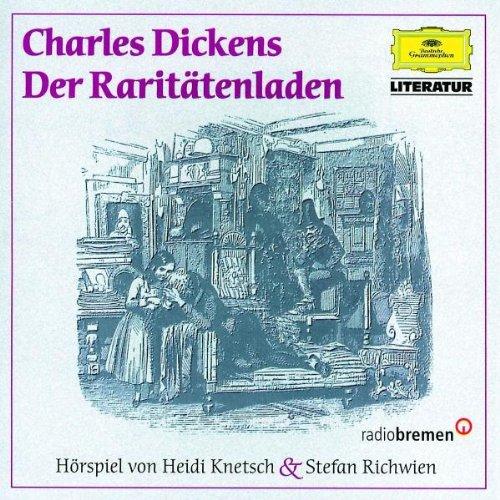 Charles Dickens: der Raritätenladen