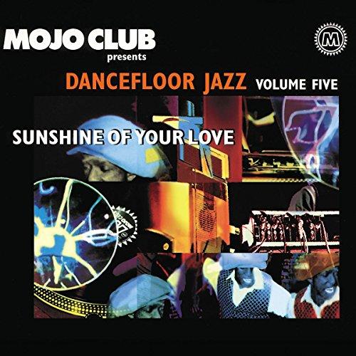 Mojo Club Vol.5-Sunshine of Your Love [Vinyl LP]