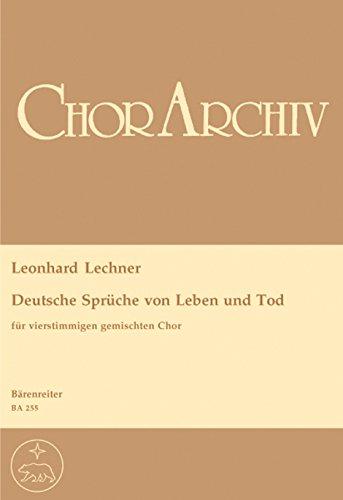 Deutsche Sprüche von Leben und Tod. Chorpartitur, Urtextausgabe