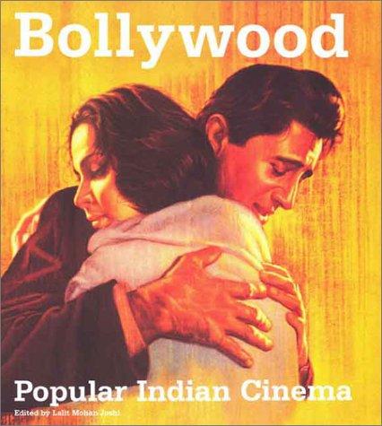 Bollywood: Popular Indian Cinema