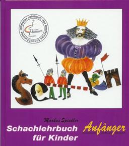 Schachlehrbuch für Kinder, Anfänger