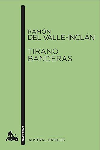 Tirano Banderas (Booket Austral Basicos)