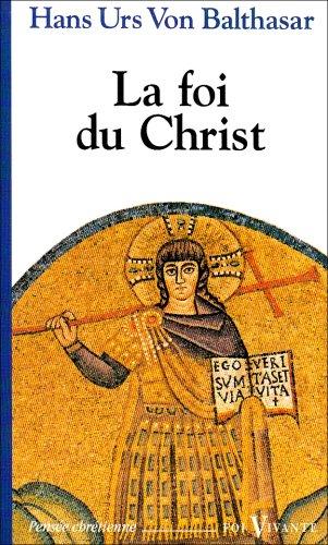 La Foi du Christ