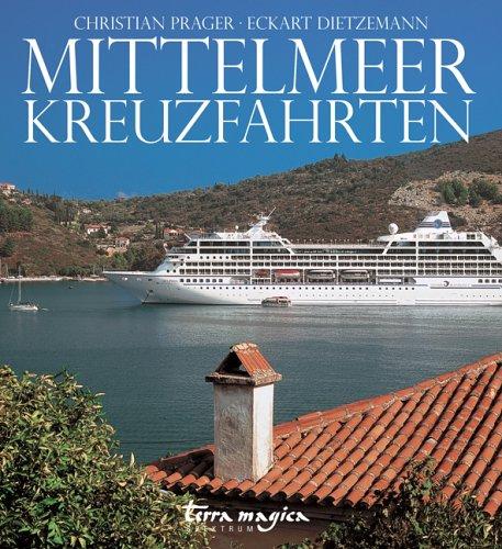 Mittelmeer-Kreuzfahrten: Spektrum