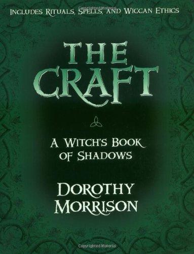 The Craft: A Witch's Book of Shadows