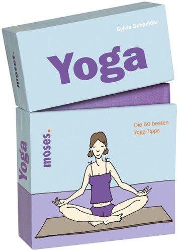 Yoga. Die besten 50 Yoga-Tipps