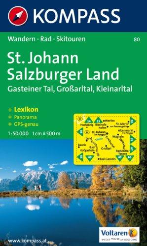 St. Johann - Salzburger Land: Wanderkarte mit Aktiv Guide, Panorama, alpinen Skirouten und Radrouten. GSP-genau. 1:50000