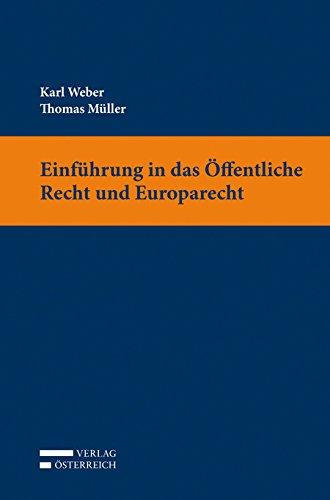 Einführung in das öffentliche Recht und Europarecht