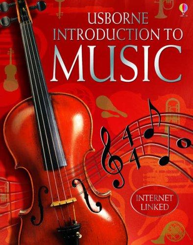 The Usborne Internet-linked Introduction to Music