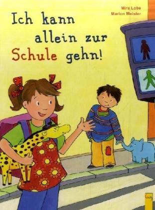 Ich kann allein zur Schule gehn!