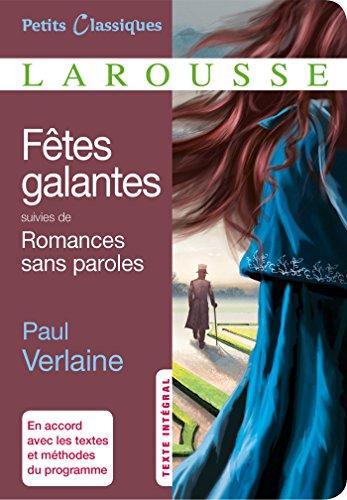 Fêtes galantes. Romances sans paroles