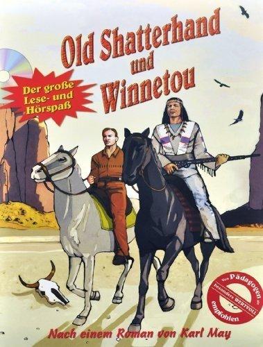 Old Shatterhand und Winnetou