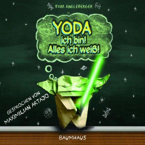 Yoda ich bin! Alles ich weiß!