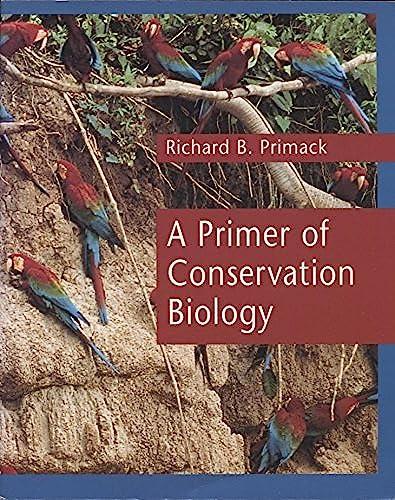 A Primer of Conservation Biology