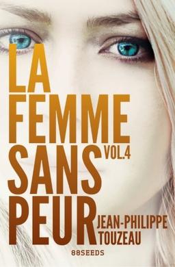 La femme sans peur (Volume 4)